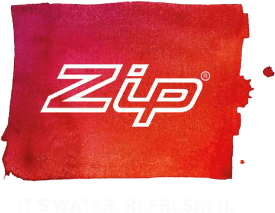 Zip - It's Water. Refreshed.